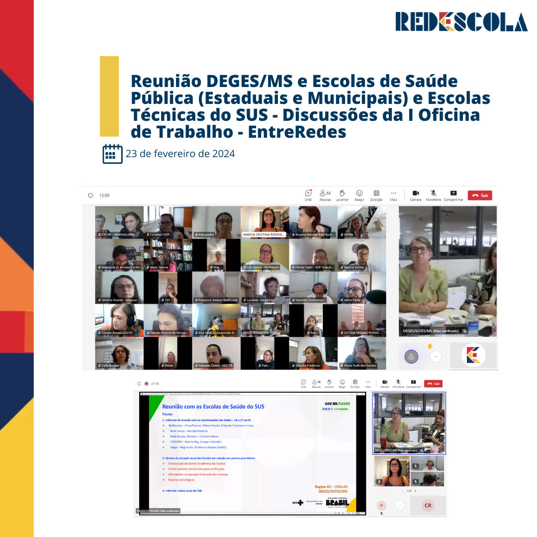 reuniao_degesms_e_escolas_de_saude_publica_estaduais_e_municipais_e_escolas_tecnicas_do_sus_-_disc_23-02-2024