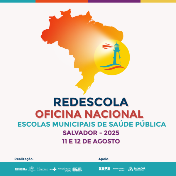 Arte FACEBOOK_Oficina Nacional da RedEscola com as Escolas de Saúde Pública Municipais