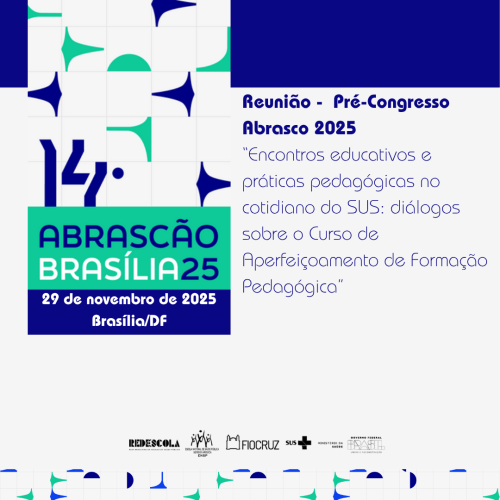 RedEscola realiza Reunião Pré Congresso Abrasco 2025